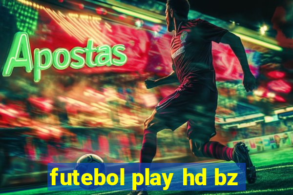 futebol play hd bz