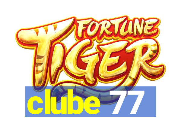 clube 77