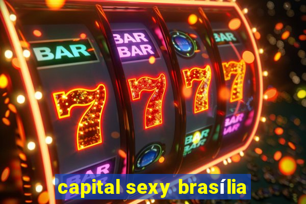 capital sexy brasília