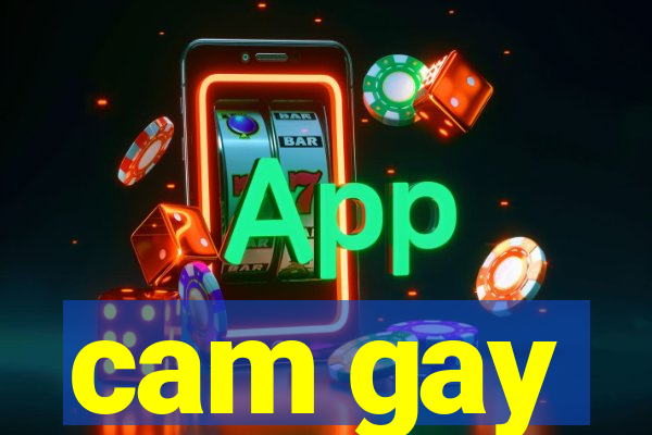 cam gay