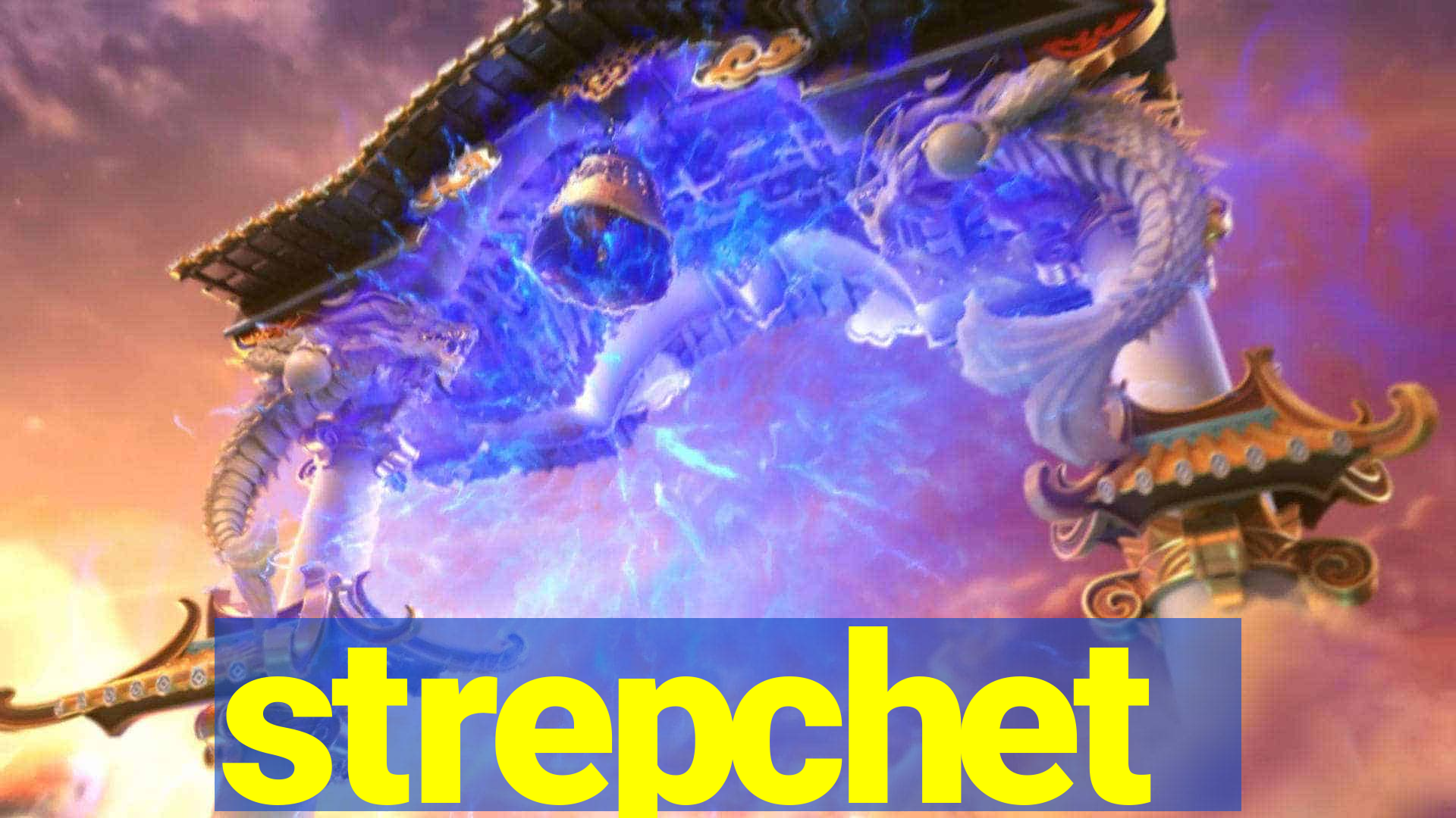 strepchet