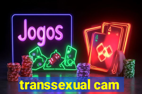 transsexual cam