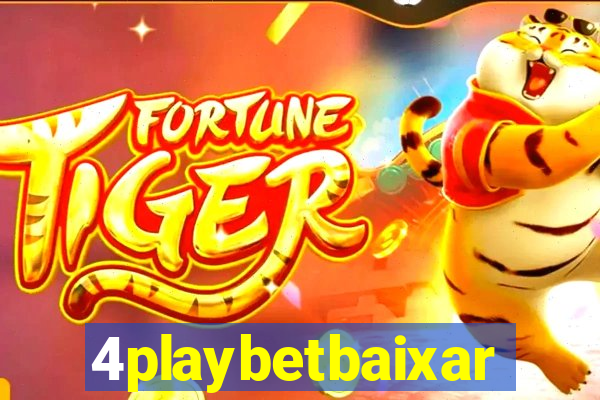 4playbetbaixar