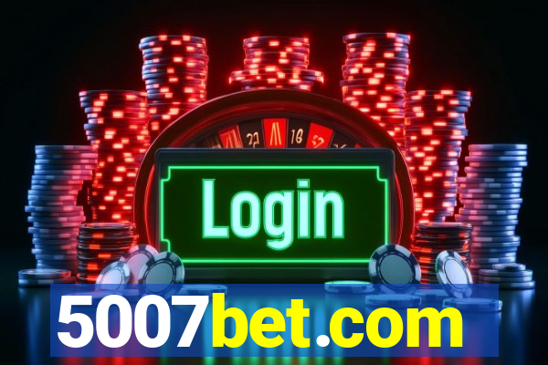 5007bet.com