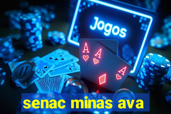 senac minas ava