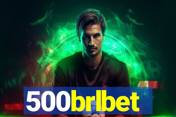 500brlbet