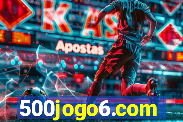 500jogo6.com