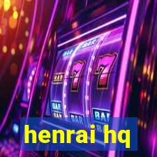 henrai hq