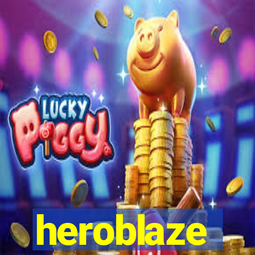 heroblaze