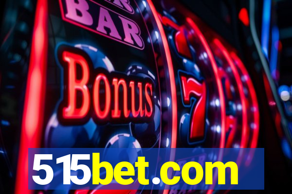 515bet.com