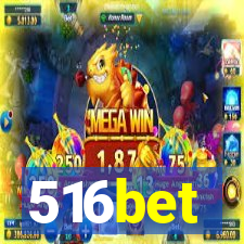 516bet