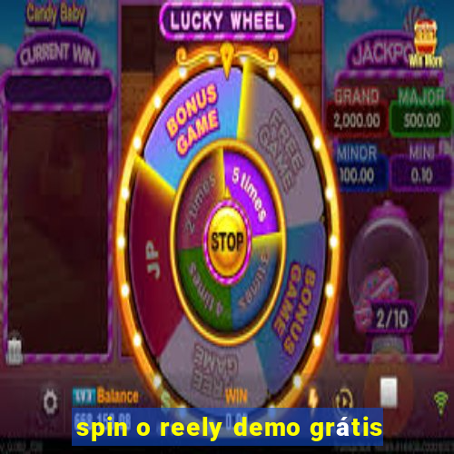 spin o reely demo grátis