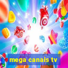 mega canais tv