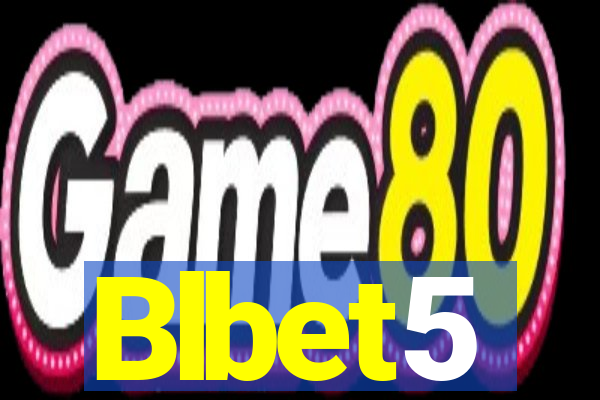 Blbet5