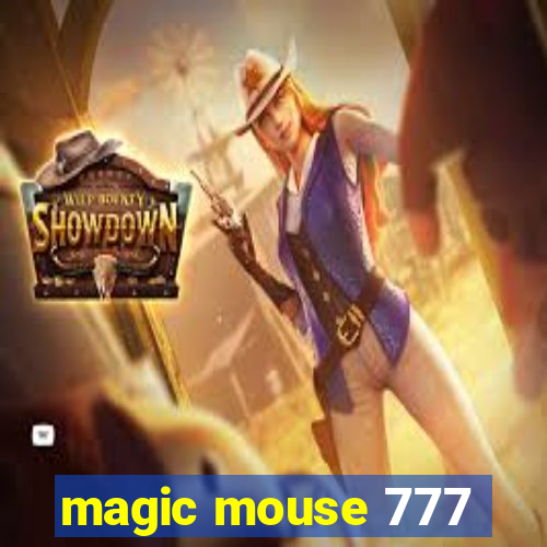 magic mouse 777