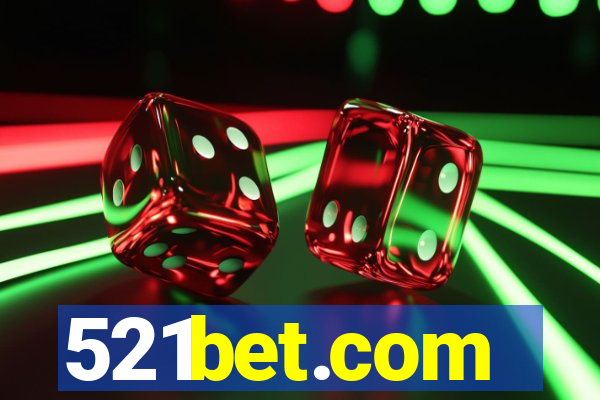 521bet.com