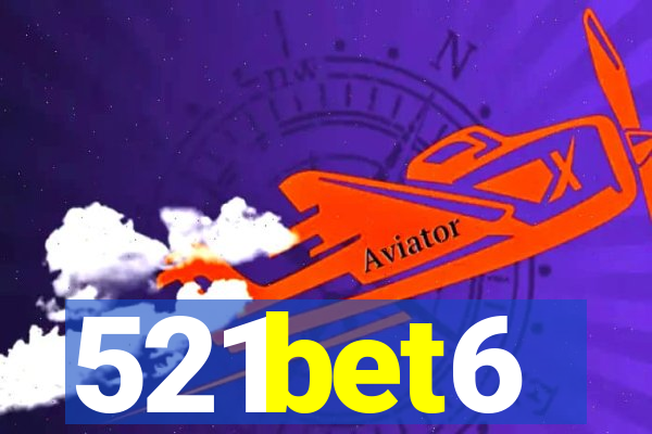 521bet6