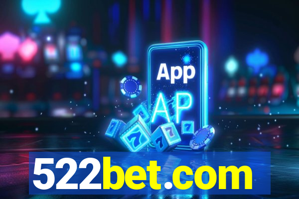 522bet.com