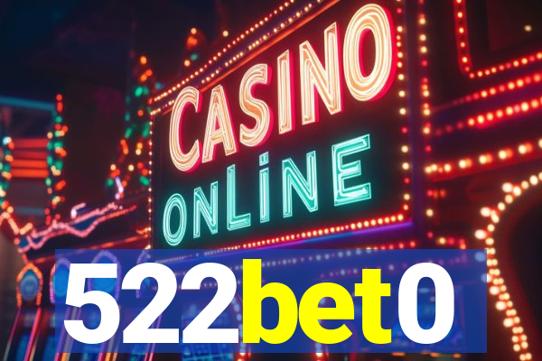 522bet0