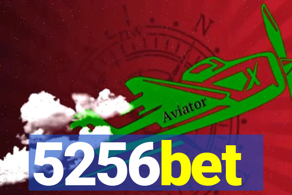 5256bet