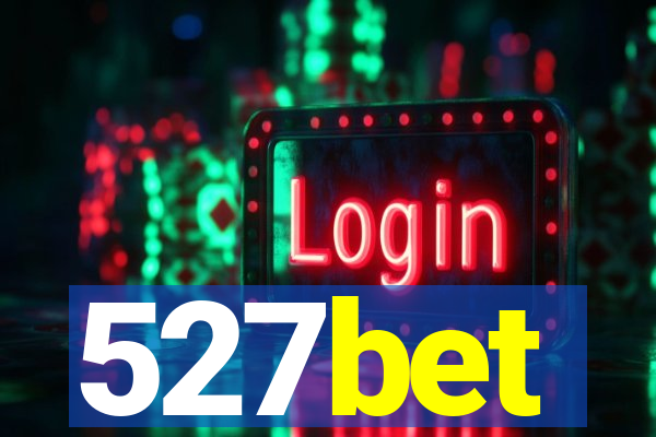 527bet