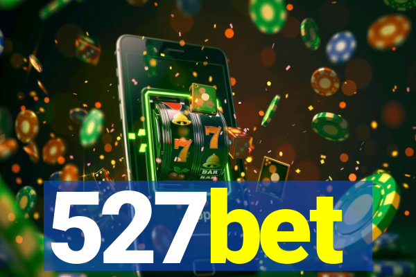 527bet