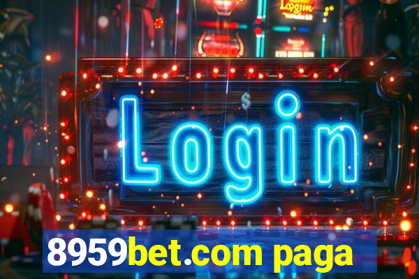 8959bet.com paga