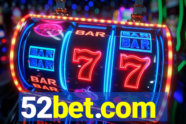 52bet.com