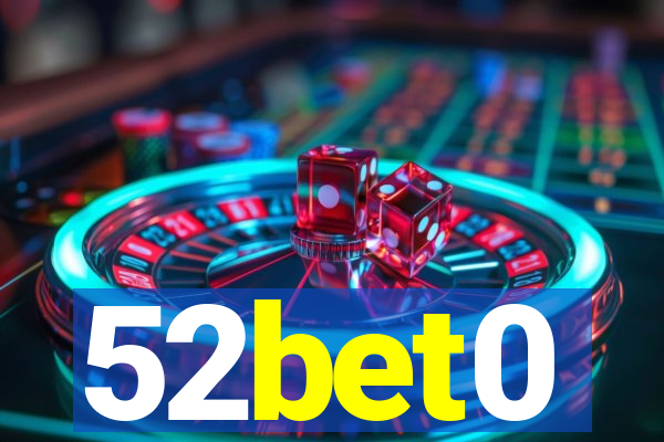 52bet0