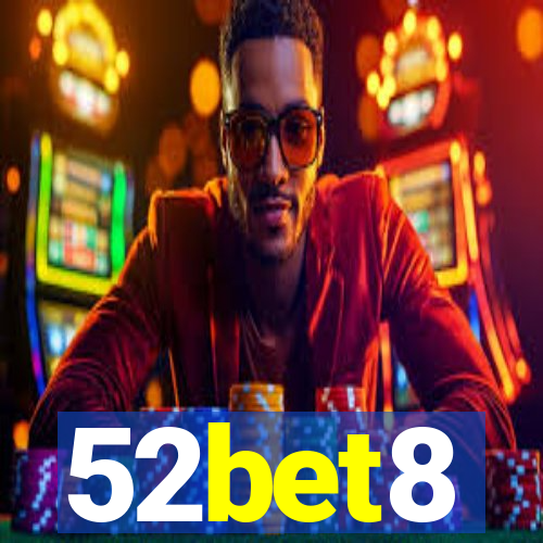 52bet8