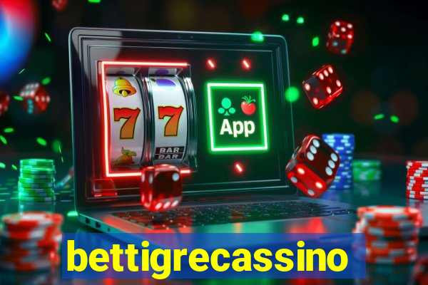 bettigrecassino