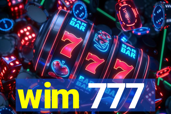 wim 777