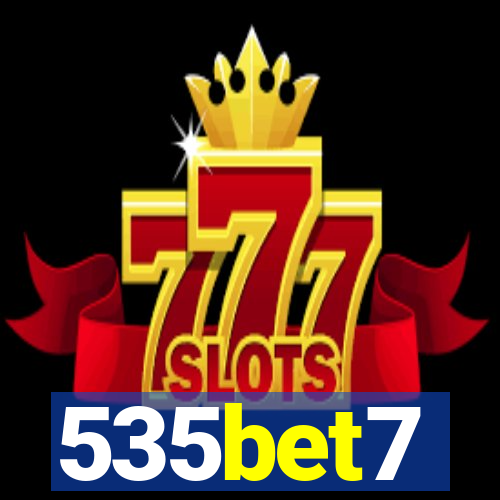 535bet7