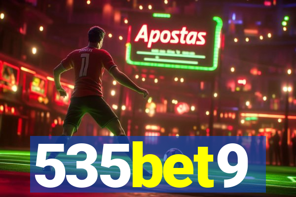 535bet9