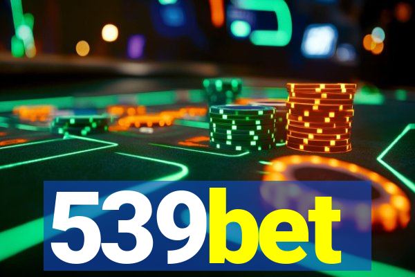 539bet