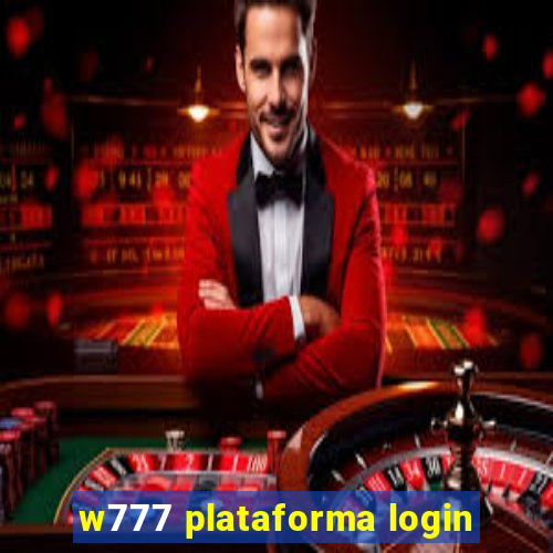 w777 plataforma login