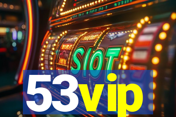 53vip