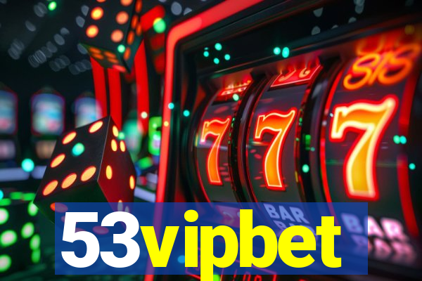 53vipbet