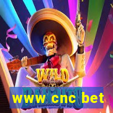 www cnc bet