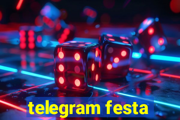 telegram festa