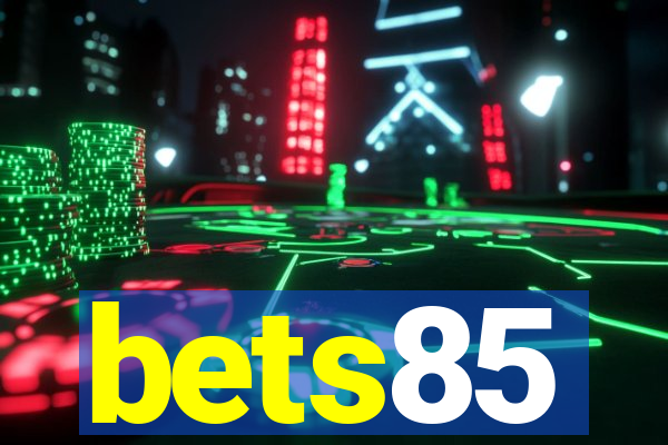 bets85