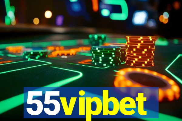 55vipbet