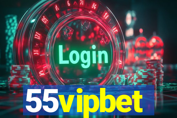 55vipbet