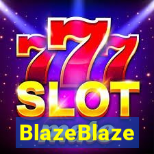 BlazeBlaze