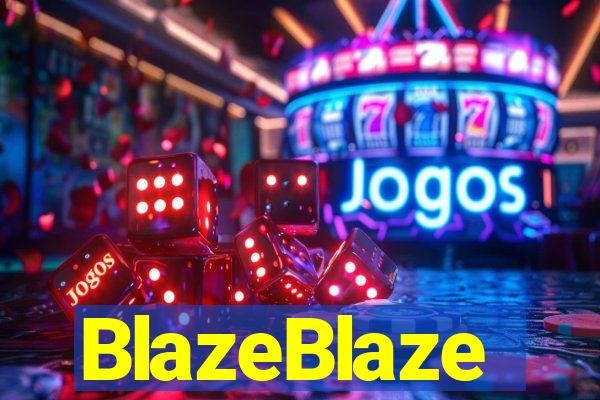 BlazeBlaze