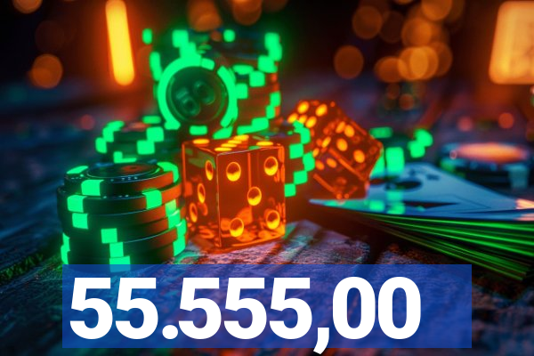 55.555,00