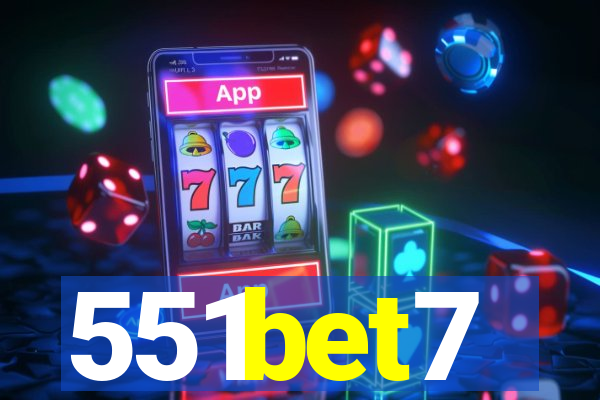 551bet7