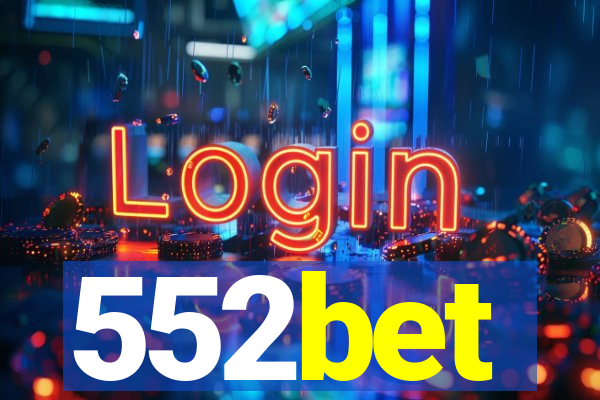 552bet