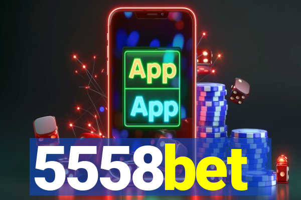 5558bet