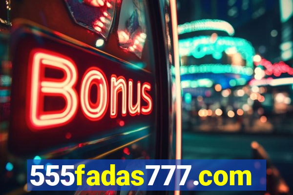 555fadas777.com